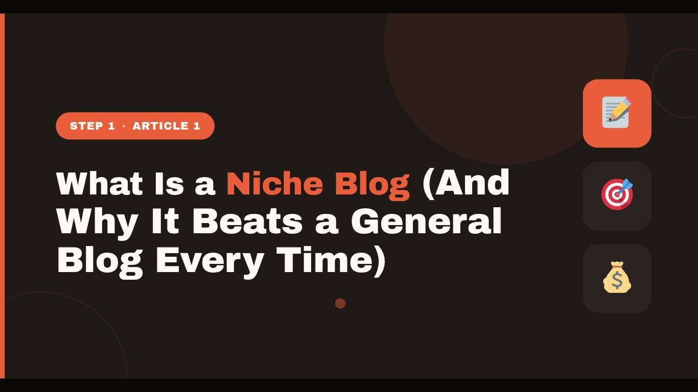 Flat graphic with the text "What Is a Niche Blog" on a dark background with coral accents - carolinecocker.com