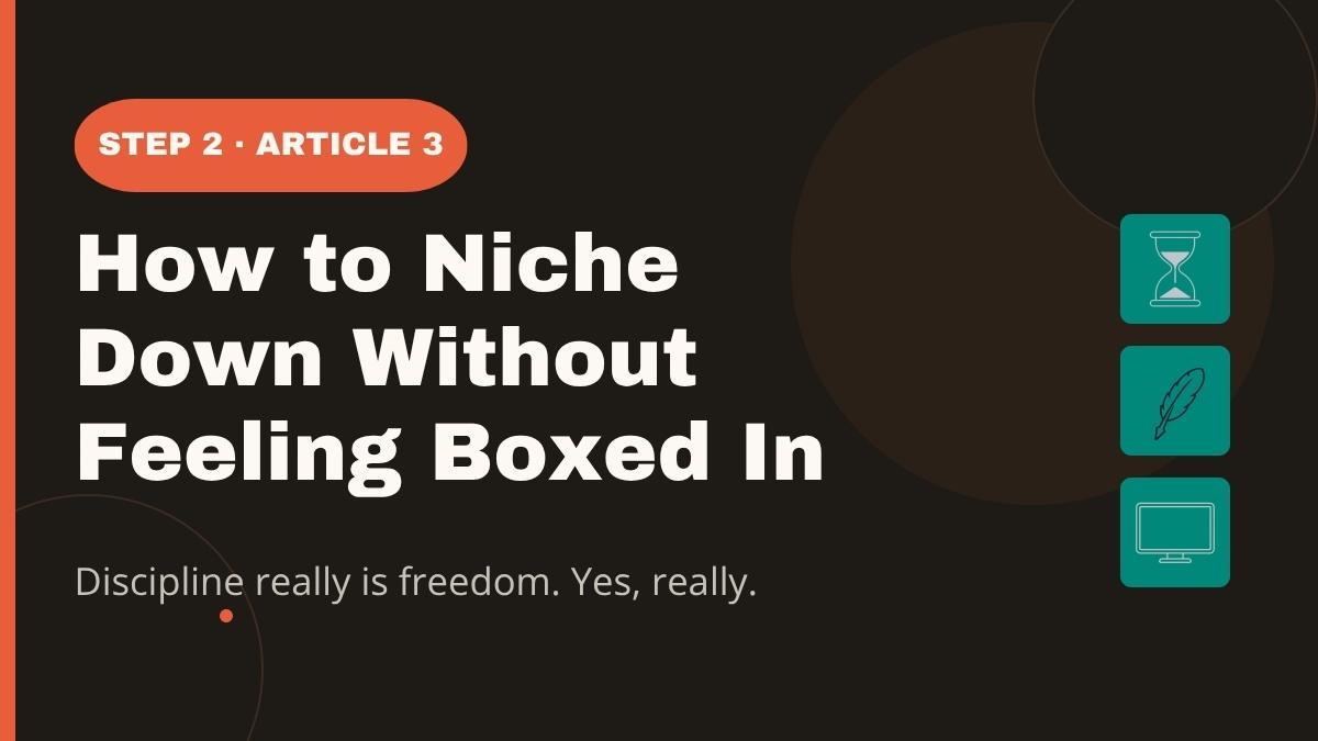 niche down blog without feeling stuck