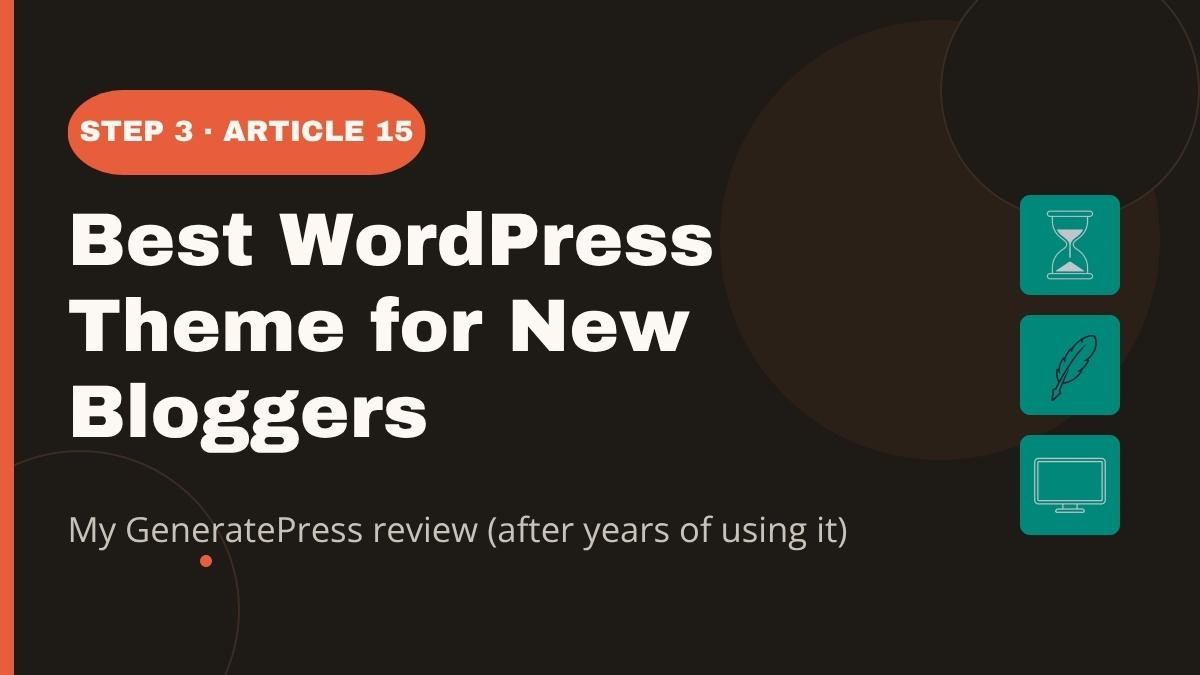 There are thousands of WordPress themes. Most beginners pick the wrong one and regret it. Here's why GeneratePress is the one I recommend — and what makes it different from the rest.